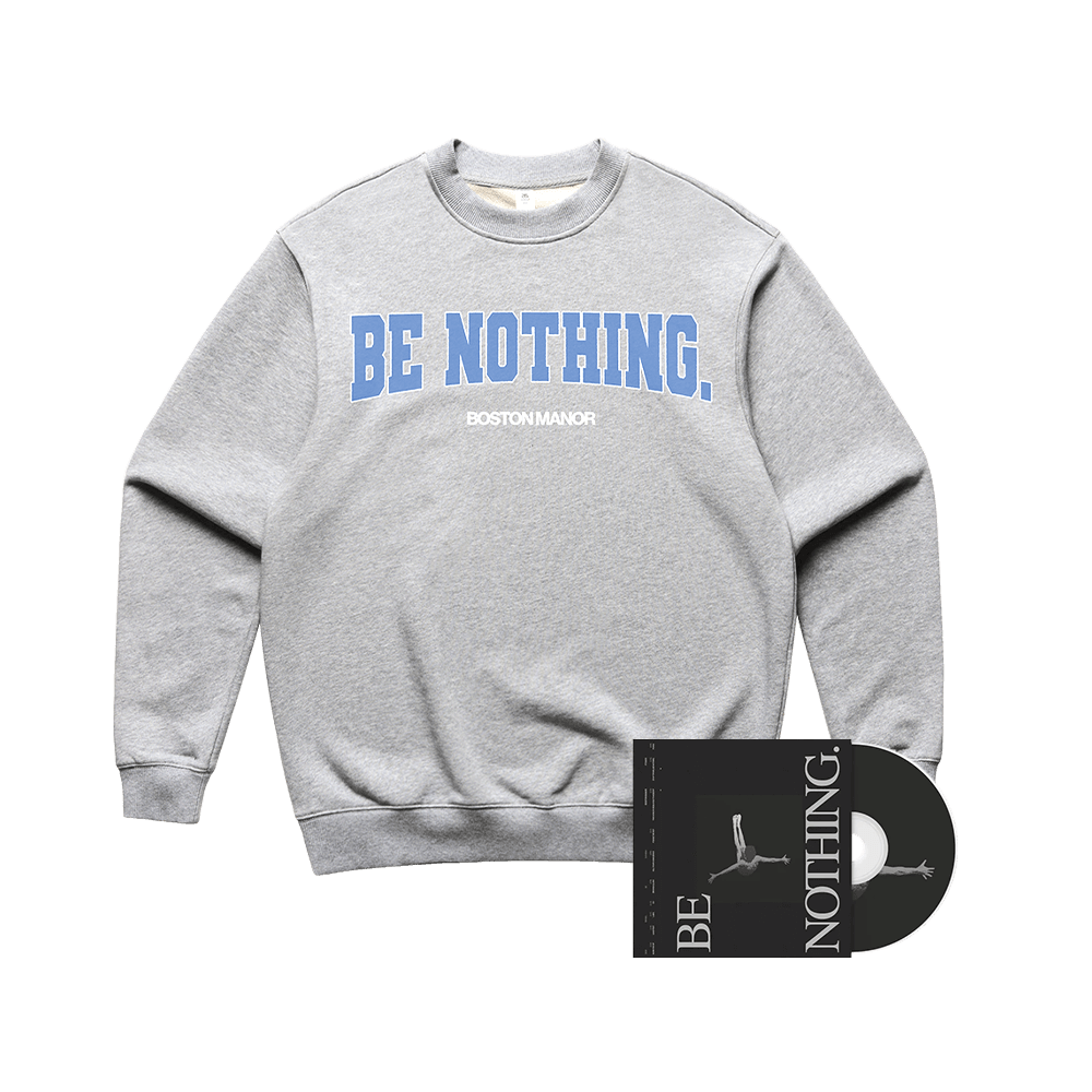 Be Nothing Crewneck & CD Bundle