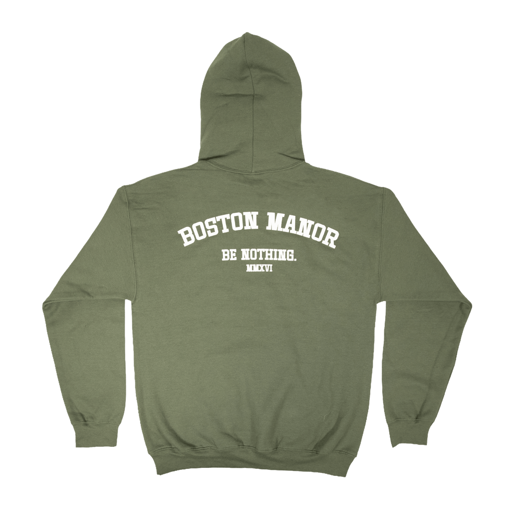 Be Nothing Hoodie - Military Green
