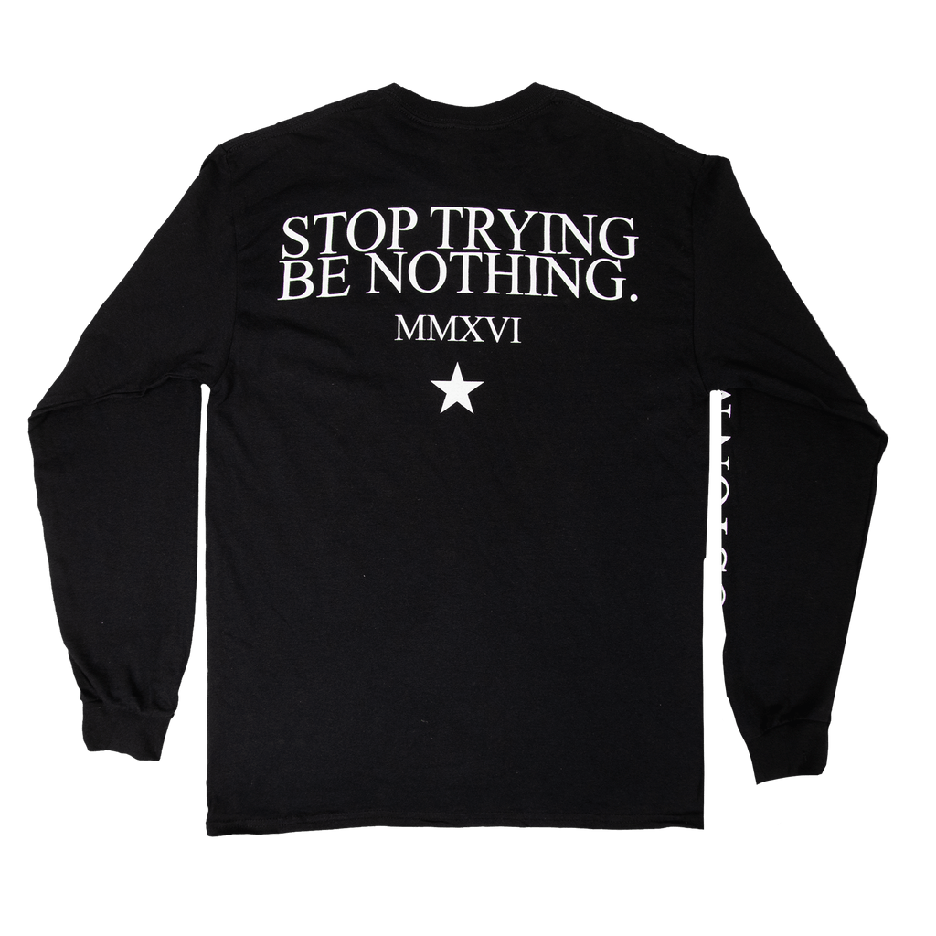 Be Nothing Longsleeve - Black