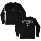 Be Nothing Longsleeve - Black